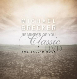 Brecker Michael - Nearness Of You (CD)