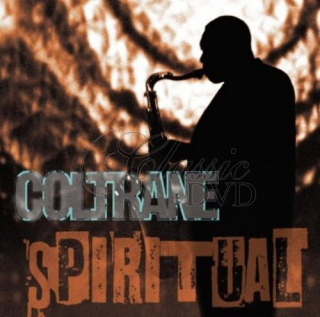 JOHN COLTRANE: Spiritual (CD)
