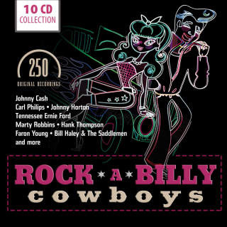 Rockabilly Cowboys - 250 Original Recordings (10CD)
