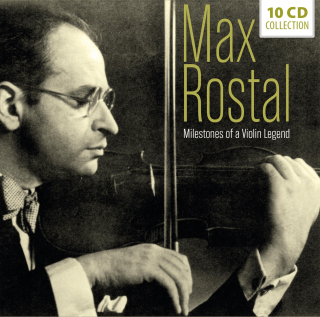 Max Rostal - Milestones of a Violin Legend (10CD)