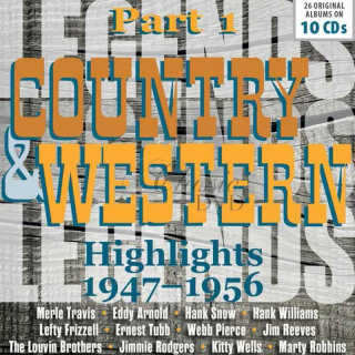 Country & Western - Highlights 1947-1956 (10CD)