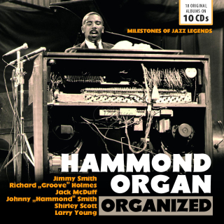 Hammond Organ: Organized - Milestones Of Jazz Legends / 18 Original Albums (10CD)
