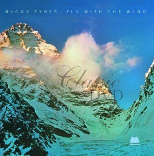 MCCOY TUNER: Fly With The Wind (CD)