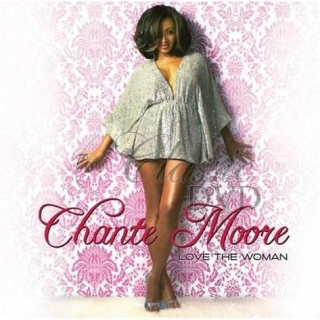 Moore Chante - Love The Woman (CD)