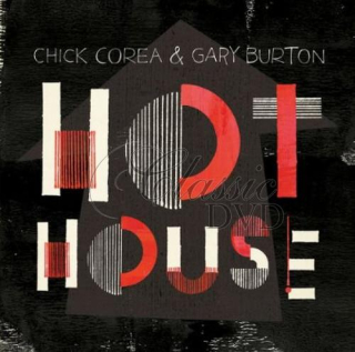 CHICK COREA & GARY BURTON: Hot House (CD)