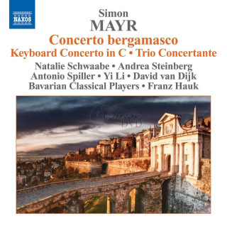 MAYR, J.S.: Concerto Bergamasco / Keyboard Concerto in C Major / Trio Concertante (CD)