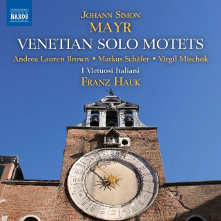 MAYR, J.S.: Motets, Vol. 1 – Venetian Solo Motets (CD)