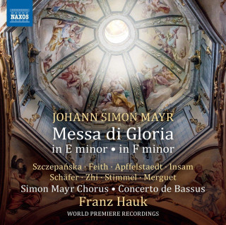 MAYR, J.S.: Messa di Gloria in E Minor / Messa di Gloria in F Minor (CD)
