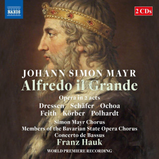 MAYR, J.S.: Alfredo il grande (Original Milan Version, 1819) – Opera (2CD)