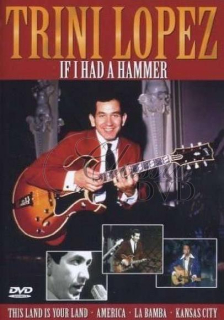 TRINI LOPEZ: If I had a hummer (DVD)