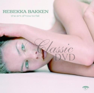 Bakken Rebekka - The Art Of How To Fall (CD)