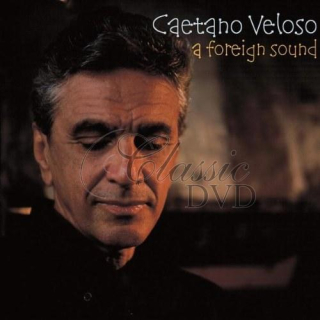Veloso Caetano - A Foreign Sound (CD)