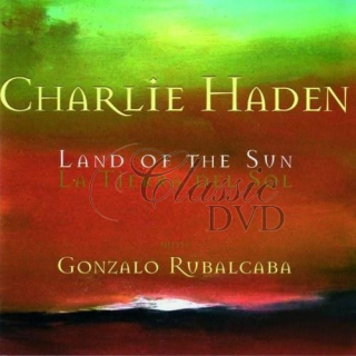 Ch.Haden & G.Rubalcaba - The Land Of The Sun (CD)