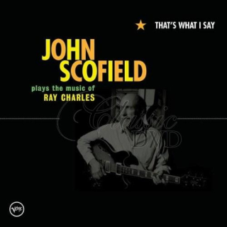 Scofield John - That'S What I Say (CD)
