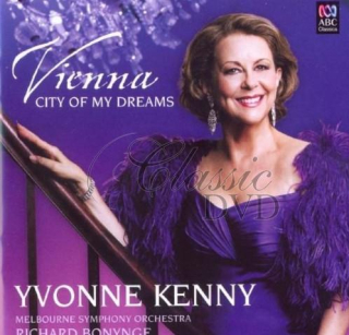 YVONNE KENNY - Vienna City Of My Dreams (CD)