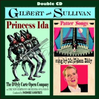 GILBERT & SULLIVAN: Princess Ida & Patter Songs (2CD)