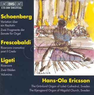 SCHÖNBERG-FRESCOBALDI-LIGETI: Organ Music (CD)