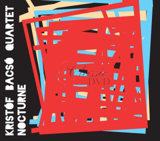 Kristóf Bacsó Quartet - Nocturne (CD)
