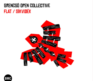 Grencsó Open Collective - Flat (CD)