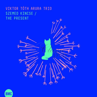 Viktor Tóth Arura Trio - Szemed kincse / The present (CD)
