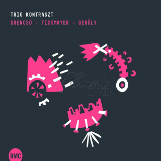 Trio Kontraszt - Grencsó - Tickmayer - Geröly (CD)