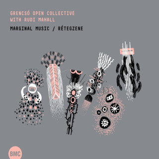 Grencsó Open Collective with Rudi Mahall - Marginal Music (CD)