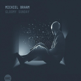 Michiel Braam - Gloomy Sunday (CD)