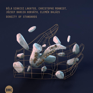 Béla Lakatos Szakcsi - Christophe Monniot - József Barcza Horváth - Elemér Balázs - Density of Standards (CD)