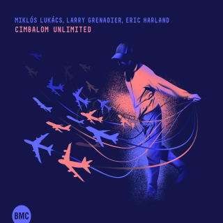 Miklós Lukács, Larry Grenadier, Eric Harland - Cimbalom Unlimited (CD)