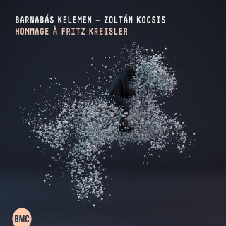 Barnabás Kelemen - Zoltán Kocsis - Hommage à Fritz Kreisler (CD)