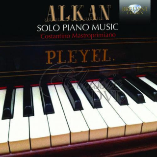 CHARLES-VALENTIN ALKAN Solo Piano Music. Costantino Mastroprimiano (CD)