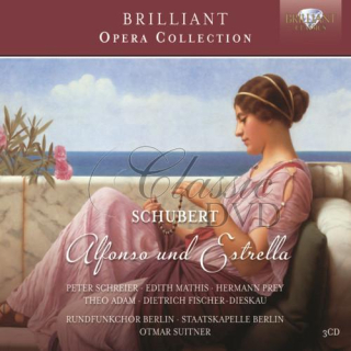 Schubert: Alfonso und Estrella. Rundfunkchor Berlin, Staatskapelle Berlin (3CD)