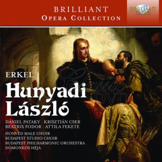 ERKEL: Hunyadi Laszló; Budapest Philharmonic Orchestra, Domonkos Héja (2CD)