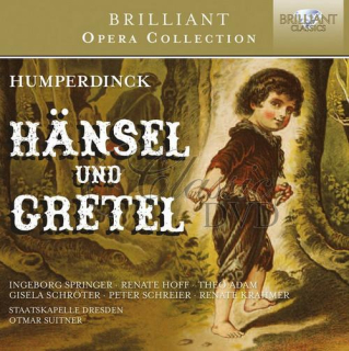 HUMPERDINCK: Hansel und Gretel; Theo Adam, Peter Schreier, Ingeborg Springer, Staatskapelle Dresden, Otmas Suitner (2CD)
