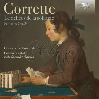 CORRETTE: Les delices de la solitude Op.20; Opera Prima Ensemble (CD)