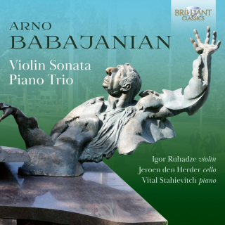 Arno Babajanian: Violin Sonata, Piano Trio (CD)