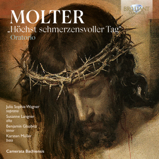 Molter: Oratorio "Höchst schmerzensvoller Tag" (CD)