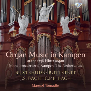 Organ Music in Kampen: Buxtehude, Buttstett, J.S. Bach & C.P.E. Bach (CD)