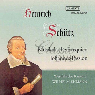 SCHÜTZ,H.: Musicalische Exequien; Johannes Passion (CD)