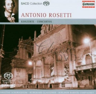ROSETTI,A.: Concertos (SACD)