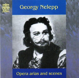 GEORGY NELEPP: Opera arias and scenes (CD)