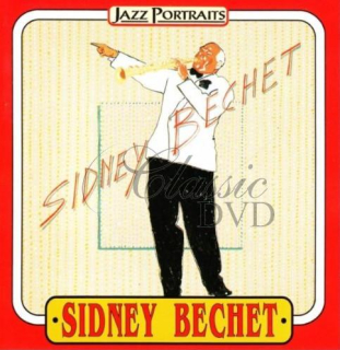 SIDNEY BECHET: Jazz Portraits - Originální nahrávky (CD)