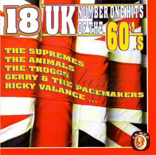 18 UK NUMBER ONE HITS 60`S: Originální nahrávky (CD)