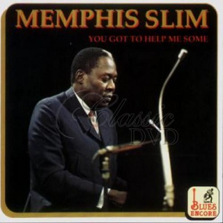 MEMPHIS SLIM: You got to help me some (CD)
