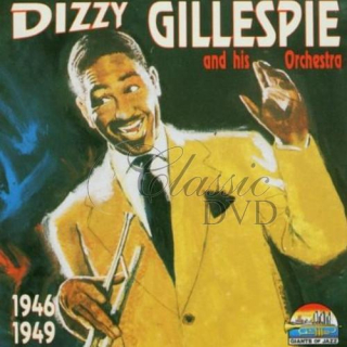 DIZZY GILLESPIE: 1946-49 (CD)