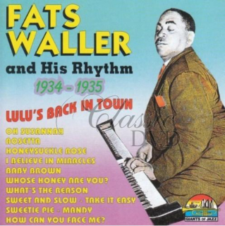 FATS WALLER: Lulu`s back in town - Originální nahrávky (CD)