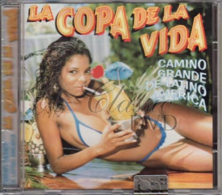 LA COPA DE LA VIDA: Camino grande de Latino America (CD)