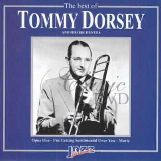 TOMMY DORSEY: Best of - Originální nahrávky (CD)