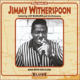 JIMMY WITHERSPOON: Gone with the Blues - Originální nahrávky CD