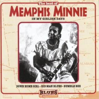 MEMPHIS MINNIE: In my girlish days - Originální nahrávky (CD)